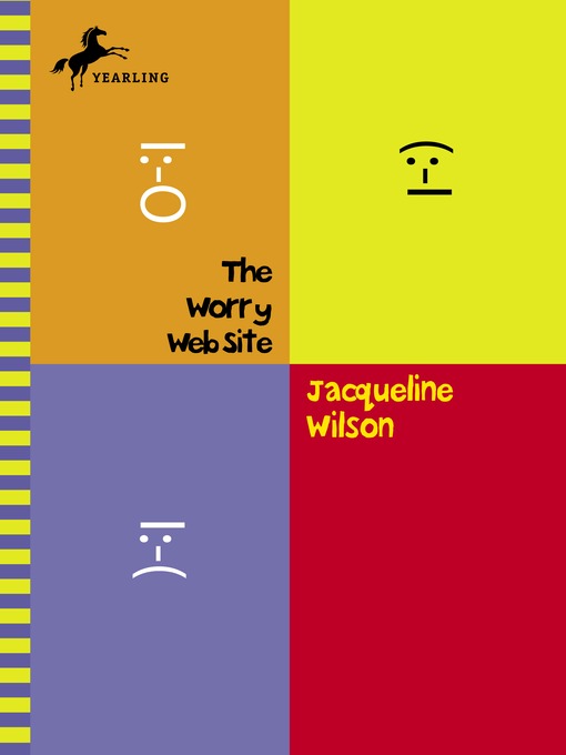 Title details for The Worry Web Site by Jacqueline Wilson - Available